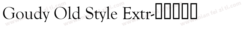 Goudy Old Style Extr字体转换